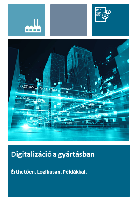 Lapozzon bele az Ipar 4.0 áttekintő e-könyvbe!