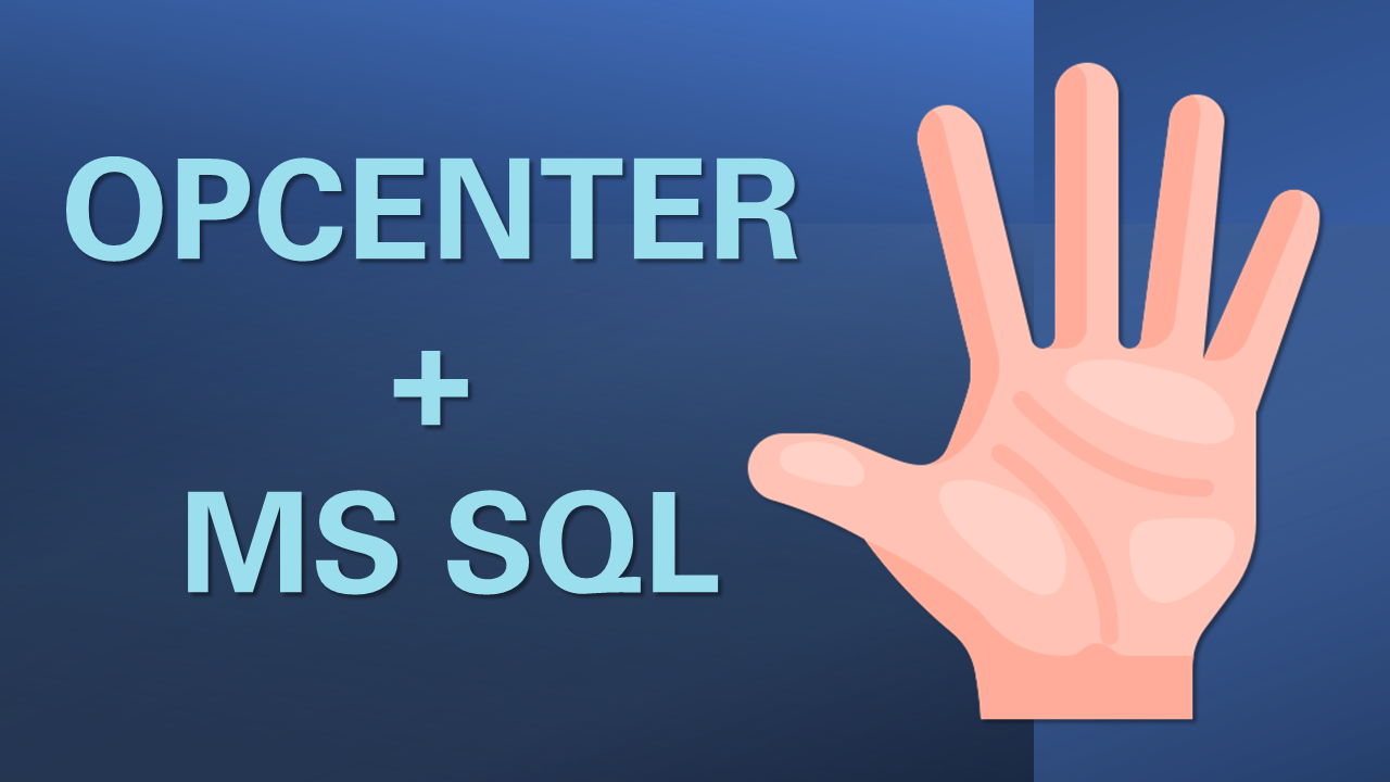 5 ok, amiért fontos, hogy az Opcenter MS SQL adatbázist használ
