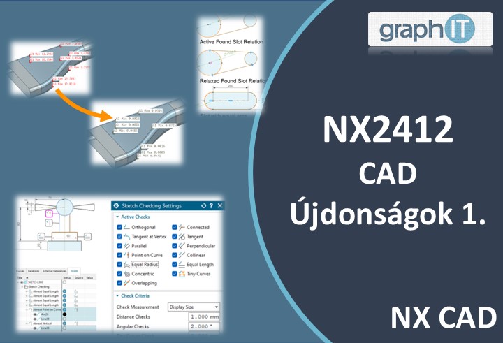 NX 2412 CAD újdonságok 1.